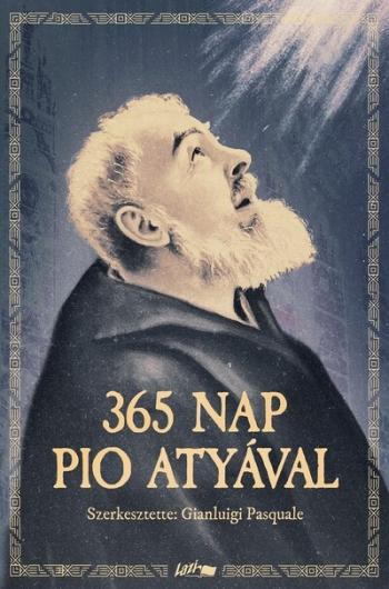 365 nap Pio atyával Kép