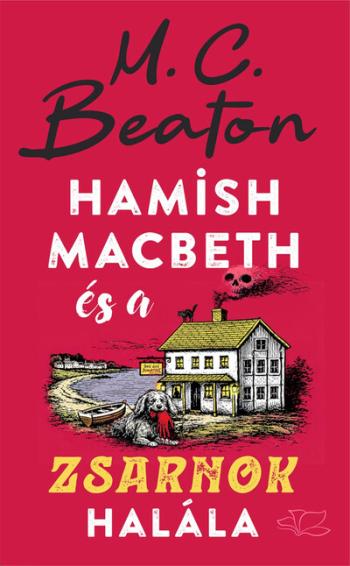 Hamish Macbeth és a zsarnok halála Kép