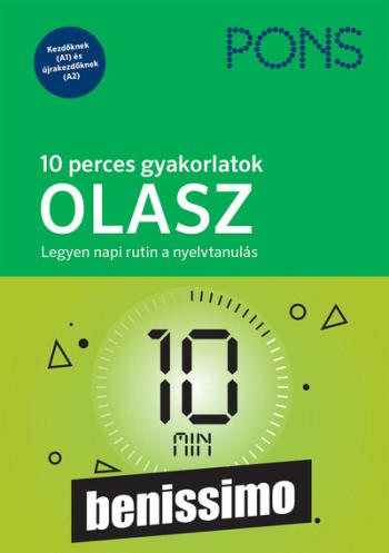 PONS 10 perces gyakorlatok OLASZ - Legyen napi rutin a nyelvtanulás - Kezdőknek és újrakezdőknek Kép