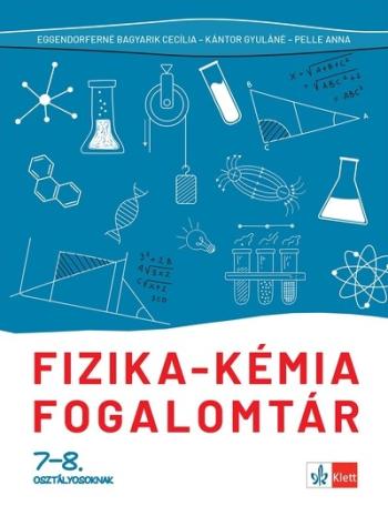 Fizika-kémia fogalomtár 7-8. osztályosoknak Kép