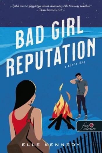 Bad Girl Reputation - A zűrös lány - Avalon Bay 2. Kép