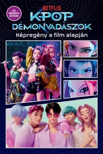 K-POP Démonvadászok - A hivatalos képregény a film alapján Kép