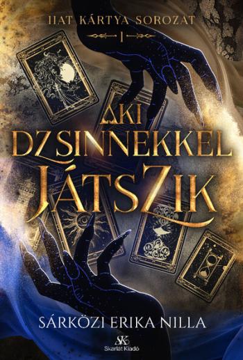 Aki dzsinnekkel játszik - Hat kártya sorozat 1. Kép