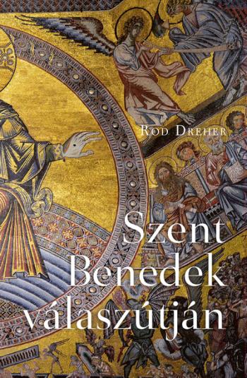 Szent Benedek válaszútján Kép