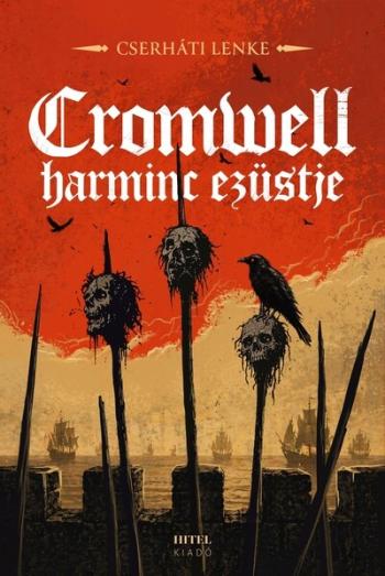 Cromwell harminc ezüstje Kép
