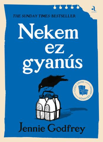 Nekem ez gyanús - Cosy crime - Könnyed krimik Kép