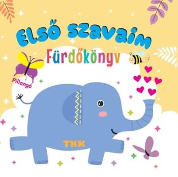 Fürdőskönyv - Első szavaim Kép
