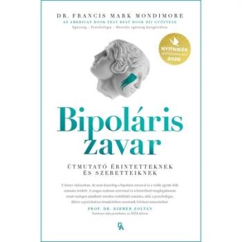 Bipoláris zavar - Útmutató érintetteknek és szeretteiknek Kép