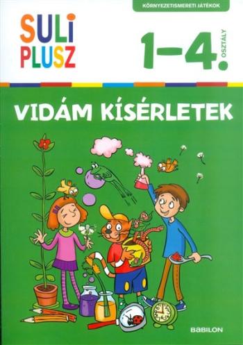 Vidám kísérletek /Környezetismereti játékok 1-4. osztály Kép