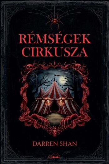 Rémségek Cirkusza (új kiadás) Kép