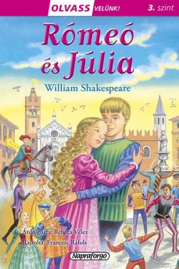 Rómeó és Júlia - Olvass velünk! (3 szint) Kép