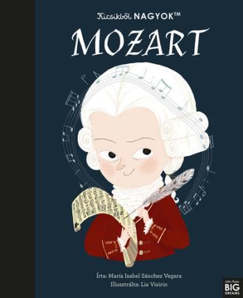 Kicsikből NAGYOK - Mozart Kép