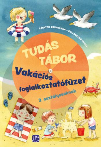 Tudás tábor 3. - Vakációs foglalkoztatófüzet 3. osztályosoknak  Kép