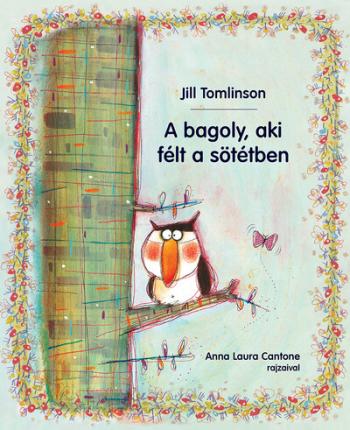 A bagoly, aki félt a sötétben (új kiadás) Kép
