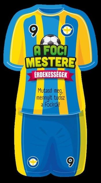 A foci mestere - Érdekességek - A foci mestere Kép