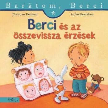 Berci és az összevissza érzések - Barátom, Berci 29. Kép