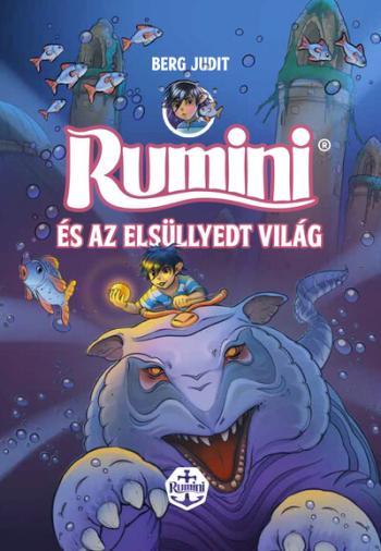 Rumini és az elsüllyedt világ - új rajzokkal (puha) Kép