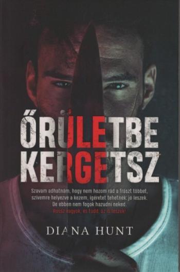 Őrületbe kergetsz (2. kiadás) Kép