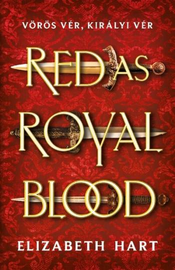 Red As Royal Blood - Vörös vér, királyi vér Kép