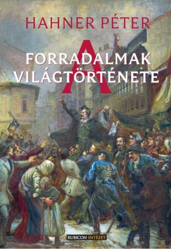 A forradalmak világtörténete Kép