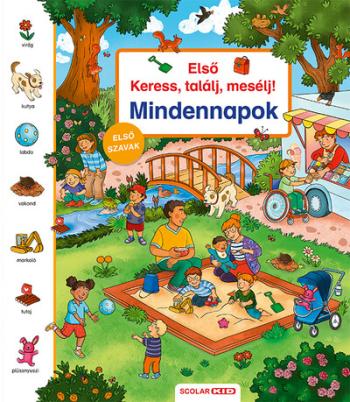 Első keress, találj, mesélj! - Mindennapok Kép