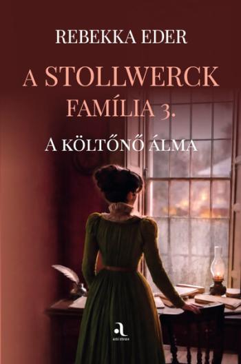 A Stollwerck família 3. - A költőnő álma Kép
