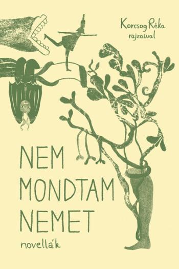 Nem mondtam nemet - Tilos az Á Könyvek Kép