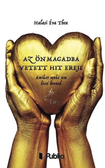 Az önmagadba vetett hit ereje Kép