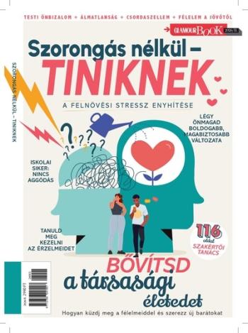 Szorongás nélkül - TINIKNEK - Glamour Book Kép