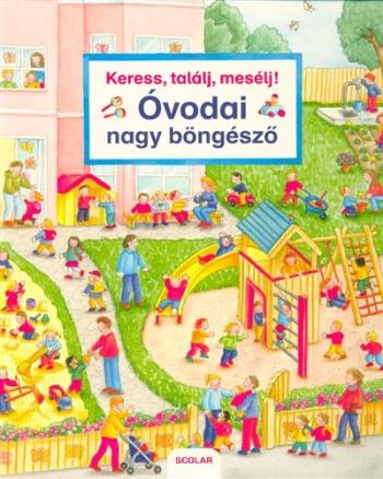 Keress, találj, mesélj! - Óvodai nagy böngésző Kép