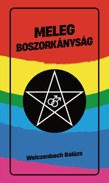 Meleg boszorkányság - Eszmék a peremvidékről Kép