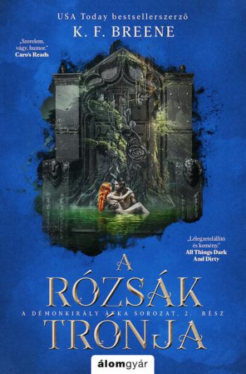 A rózsák trónja - A Démonkirály átka 2. Kép