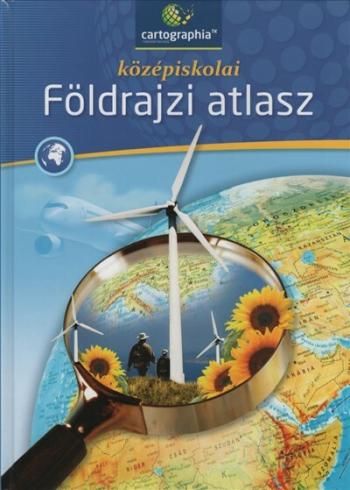 Középiskolai földrajzi atlasz a 9-12. évfolyam számára Kép