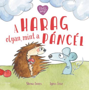 A harag olyan, mint a páncél - Ölelj meg! Kép