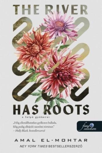 The River Has Roots - A folyó gyökerei Kép