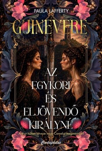 Guinevere - Az egykori és eljövendő királyné Kép