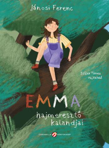 Emma hajmeresztő kalandjai Kép