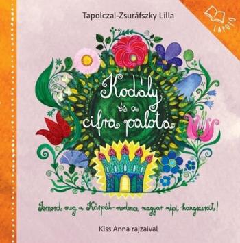 Kodály és a cirfa palota - Képes lapozó Kép