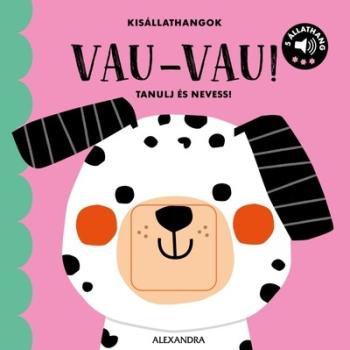 Kisállathangok - VAU-VAU! Kép
