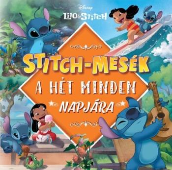 Stitch-mesék a hét minden napjára Kép