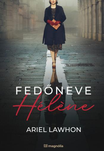 Fedőneve Hélene (új kiadás) Kép