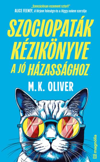 Szociopaták kézikönyve a jó házassághoz Kép