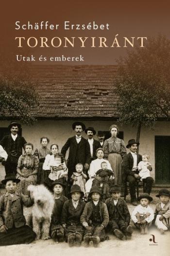 Toronyiránt - Utak és emberek (új kiadás) Kép
