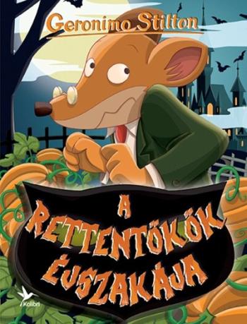 A rettentökök éjszakája - Mulatságos történetek Kép