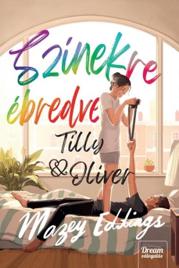 Színekre ébredve - Tilly + Oliver Kép