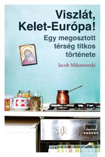 Viszlát, Kelet-Európa! Kép