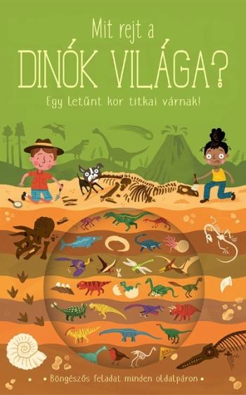 Mit rejt a dinók világa? - Egy letűnt kor titkai várnak! Kép