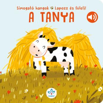 A tanya - Simogató hangok - Lapozz és fülelj! Kép