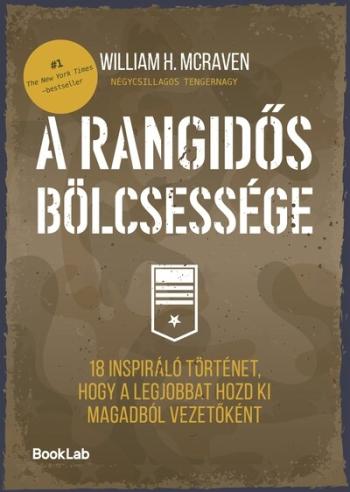 A rangidős bölcsessége - 18 inspiráló történet, hogy a legjobbat hozd ki magadból vezetőként Kép