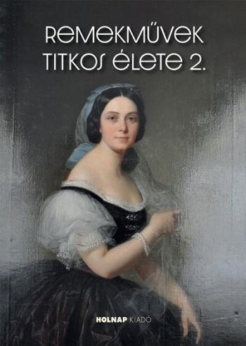 Remekművek titkos élete 2. Kép